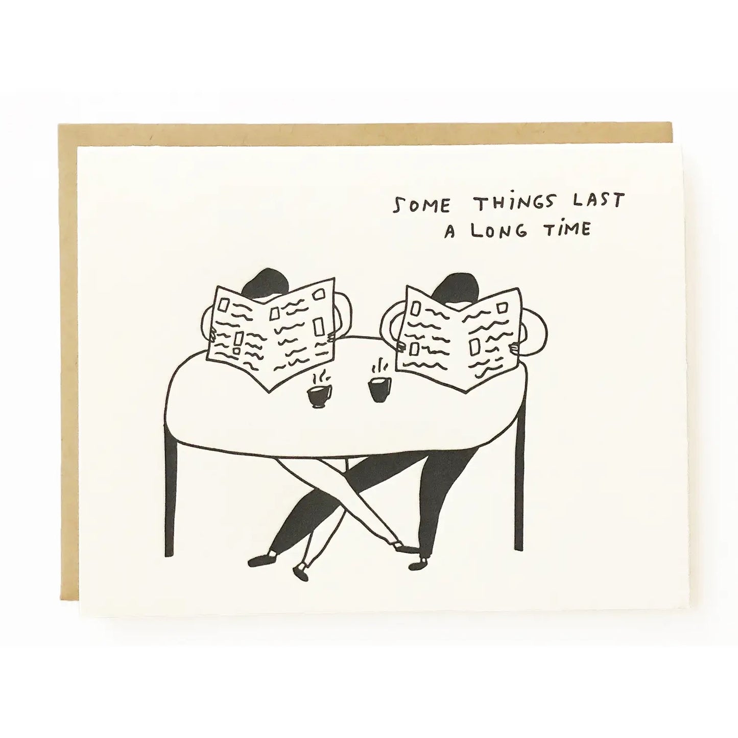 some things last a long time card