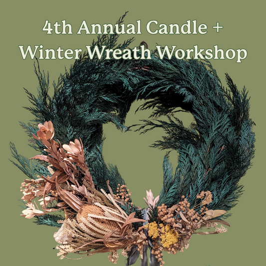 Candle + Winter Wreath Workshop w/ Witch Hazel