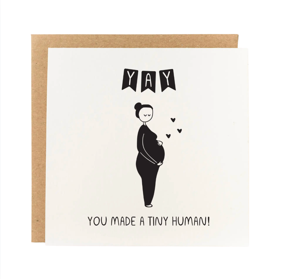 yay you made a tiny human pregnancy card