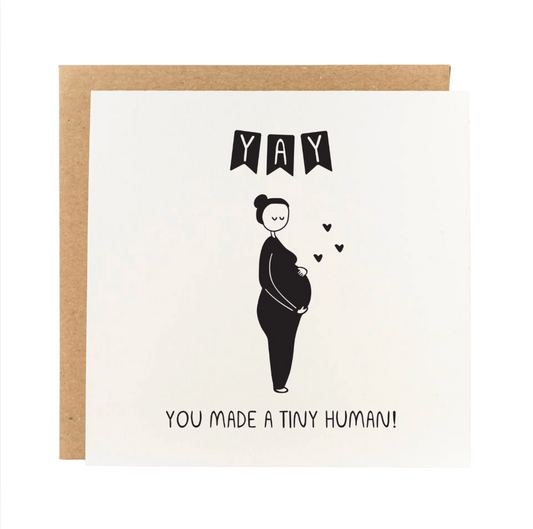 yay you made a tiny human pregnancy card